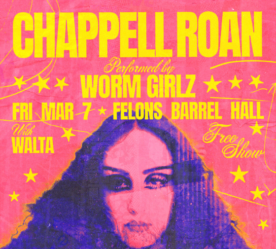 CHAPPEL ROAN PERFORMED BY WORM GIRLZ