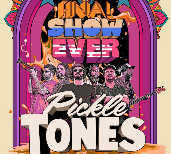 THE PICKLETONES - FINAL SHOW EVER