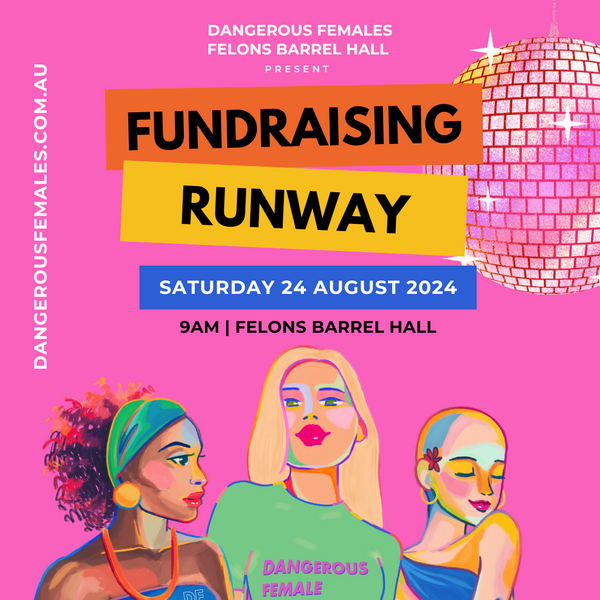 Dangerous Females - Fundraising Runway Brunch