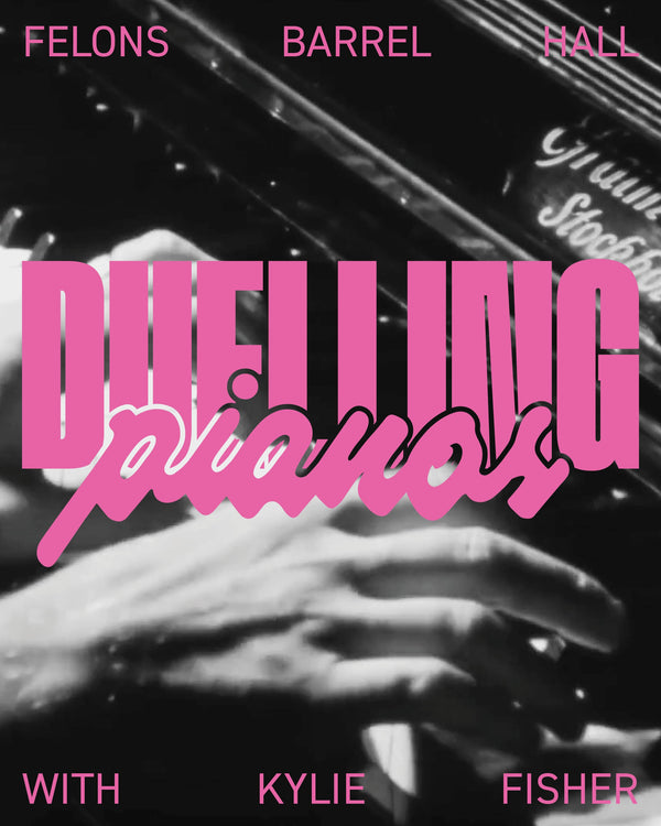 Duelling Pianos w. Kylie Fisher & Holly Terrens