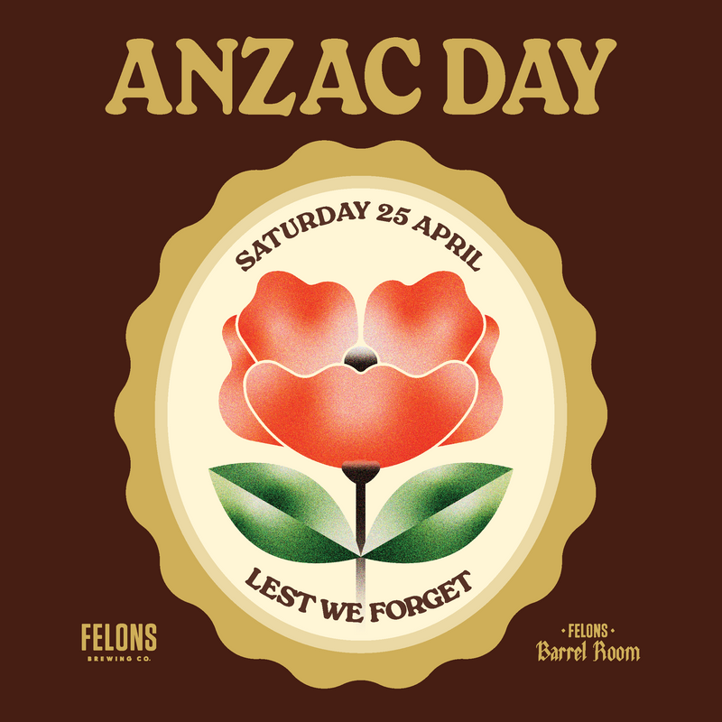 ANZAC Day at Felons Barrel Room