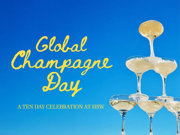 Global Champagne Day - A 10 Day Celebration!