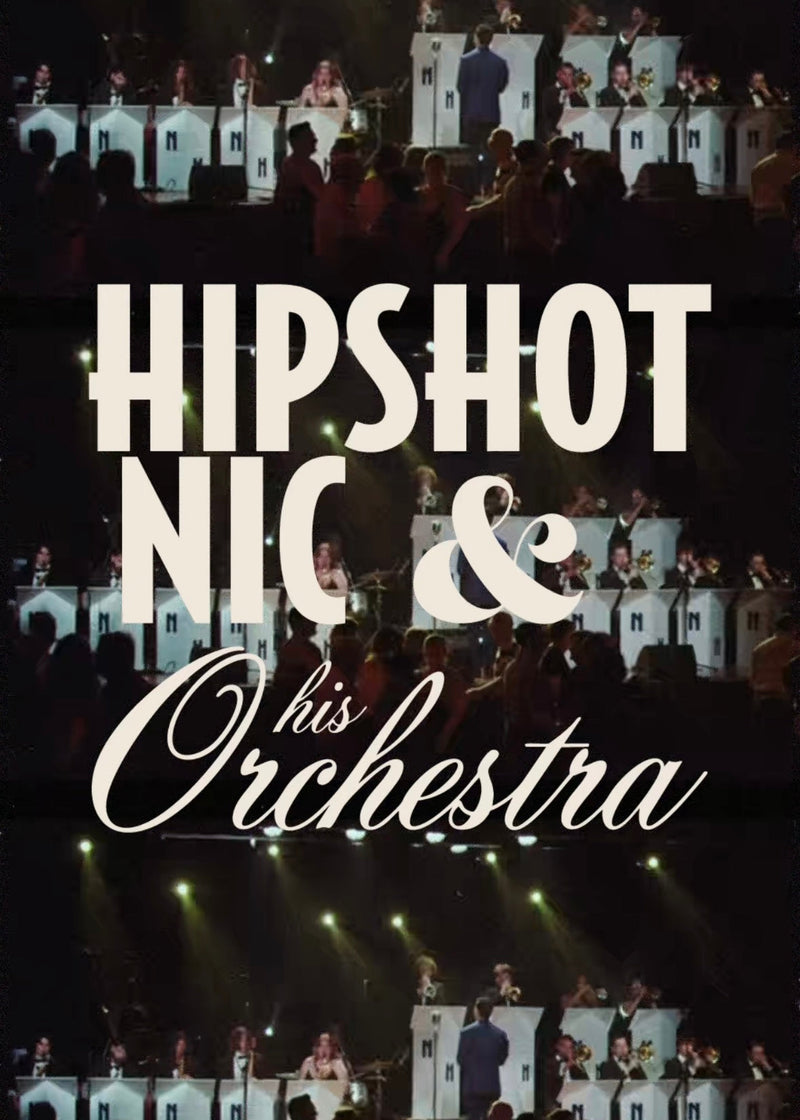 Hipshot Nic & His Orchestra