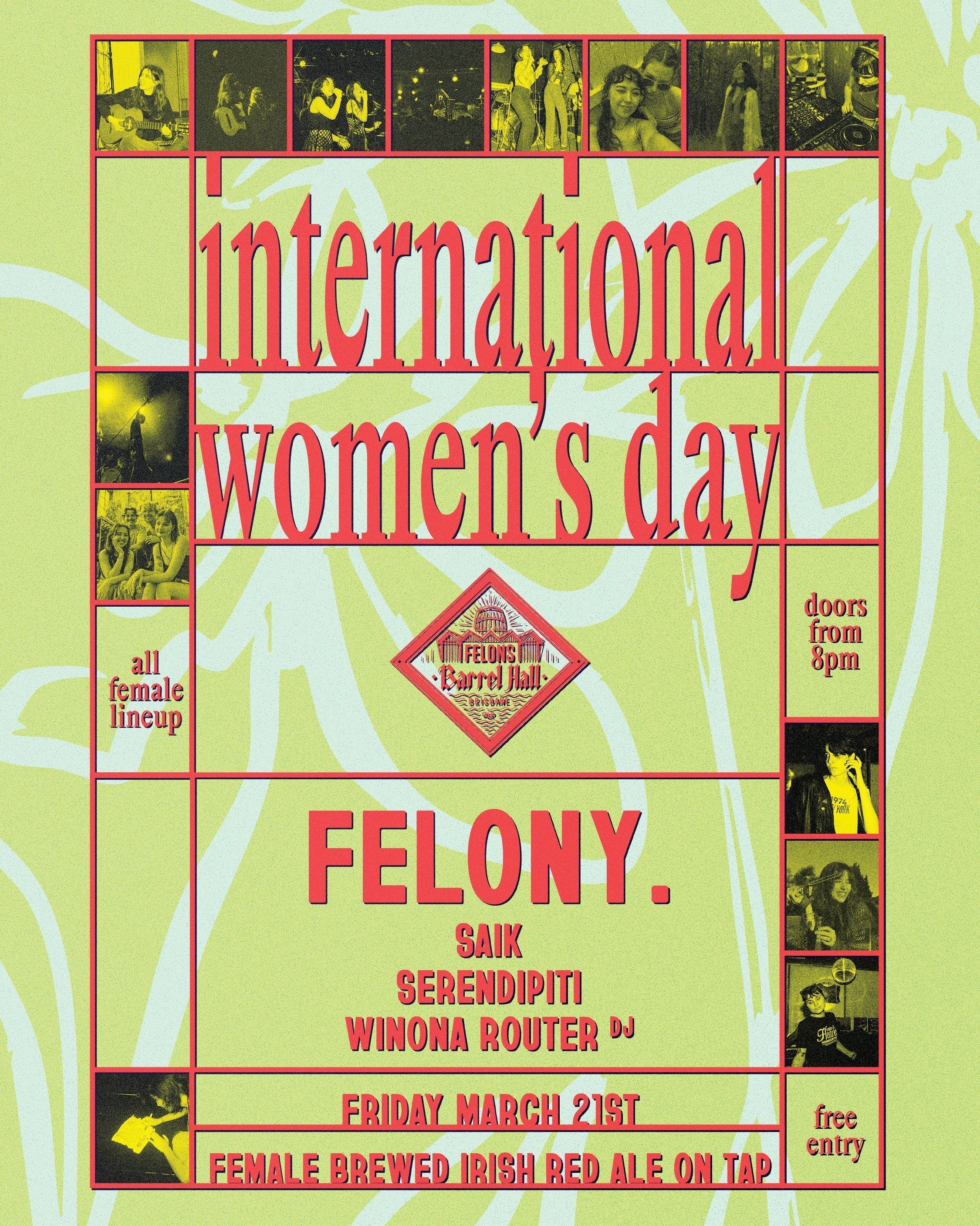 International Women's Day Encore – Felons Brewing Co.