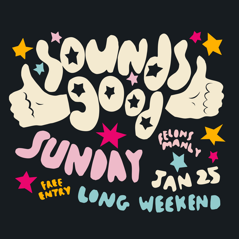 Sounds Good - Long Weekend