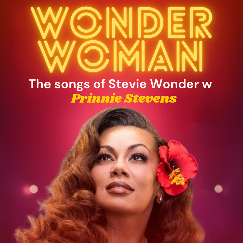 WONDER WOMAN — The Songs of Stevie Wonder