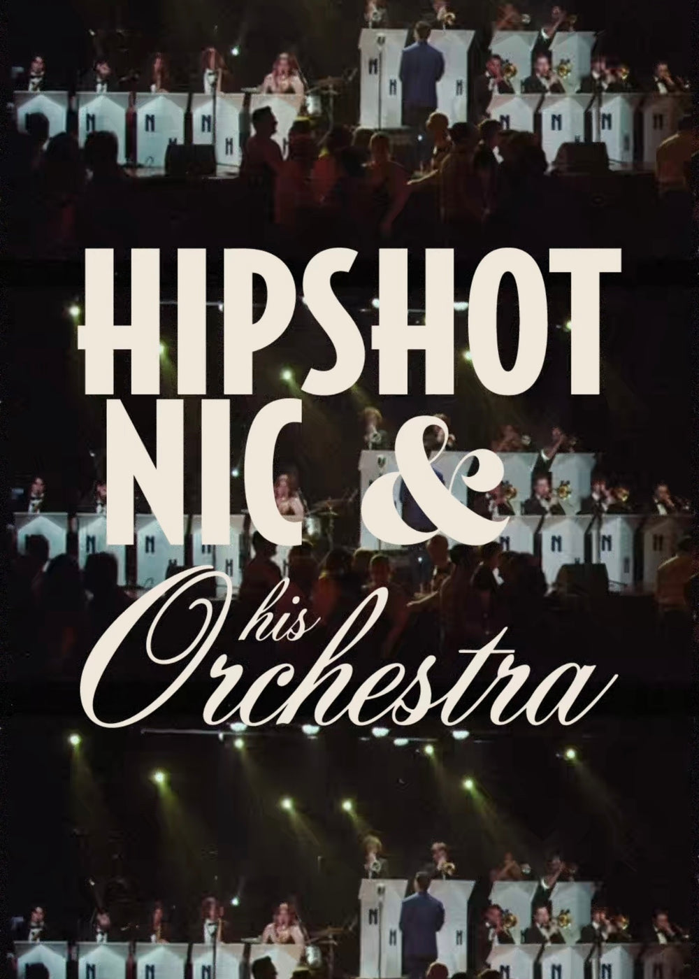 Hipshot Nic & His Orchestra