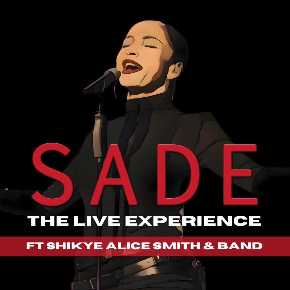 SADE: The Live Experience